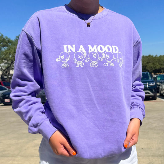 In a Mood Sweatshirt