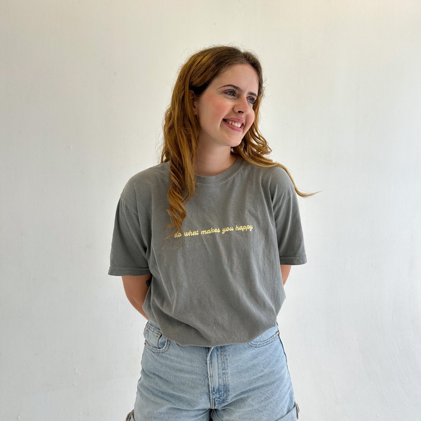 Do What Makes You Happy T-shirt - Grey