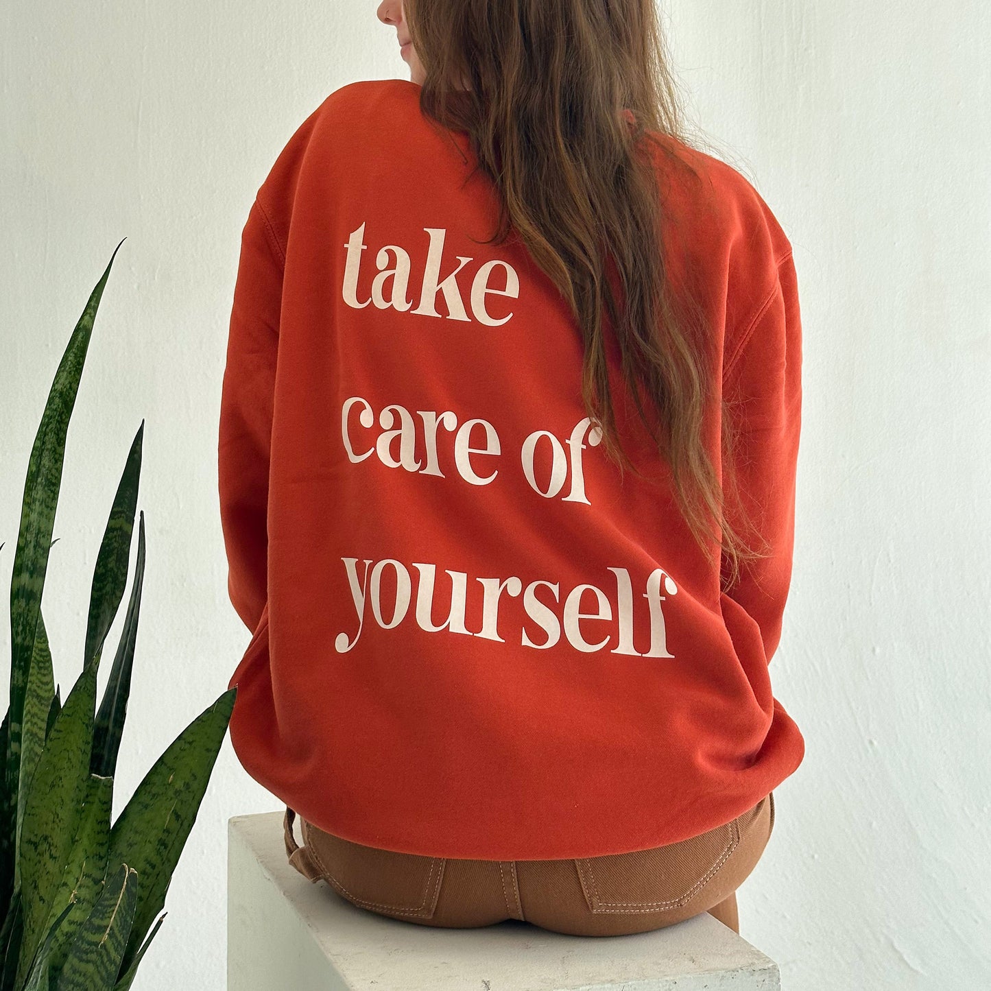 Take Care of Yourself Sweatshirt - Amber