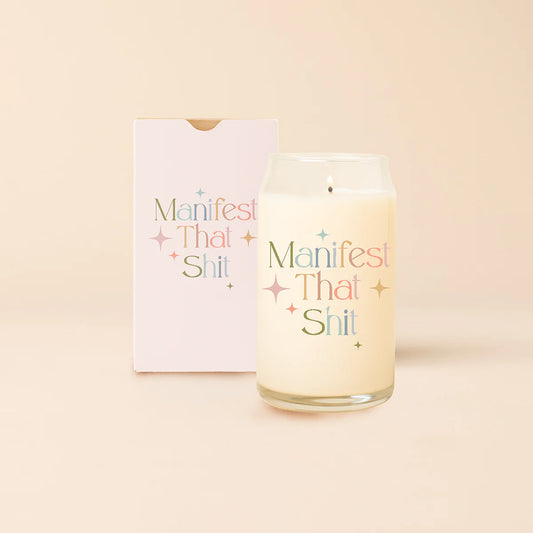 Manifest That Shit Candle Can Glass