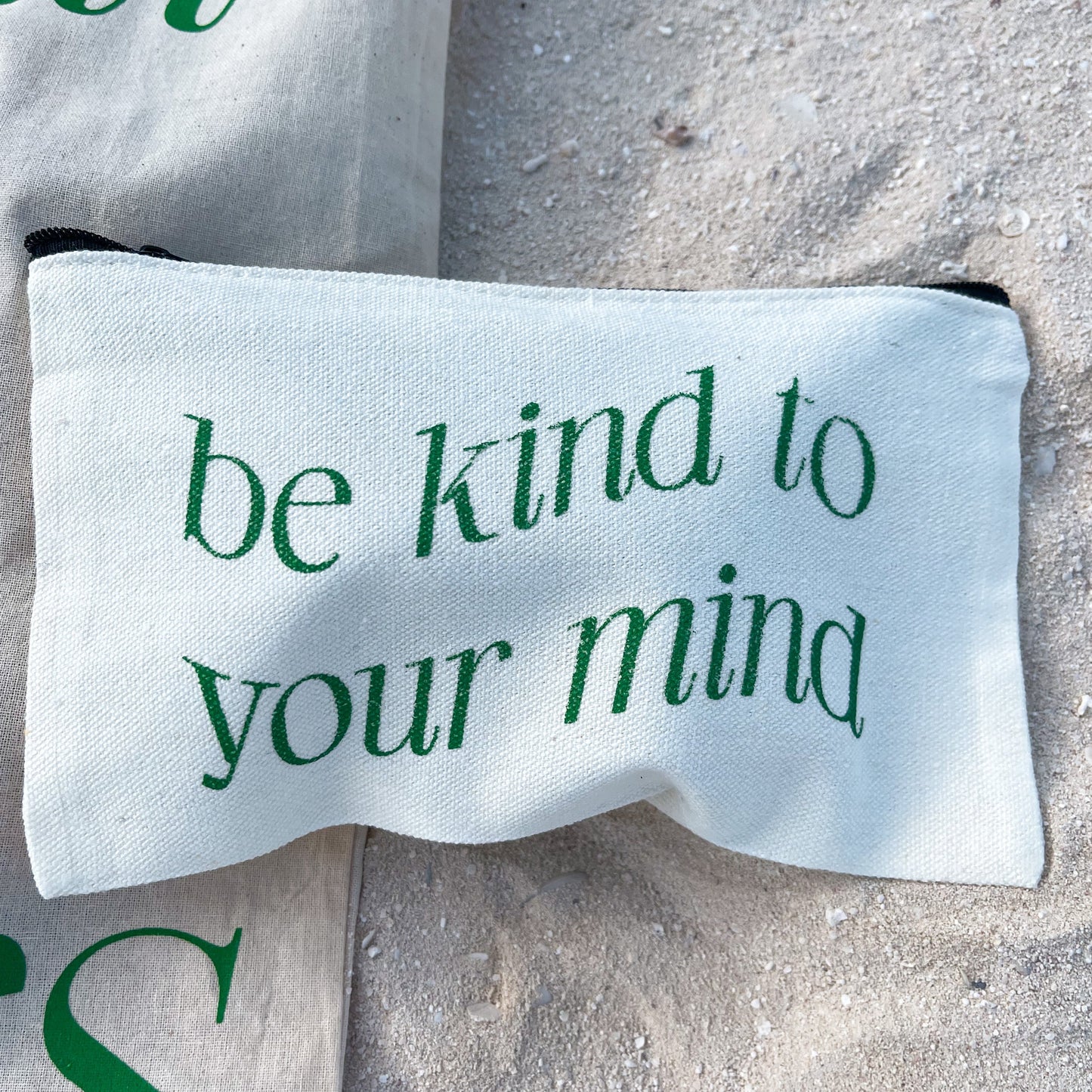 Be kind to your mind pouch